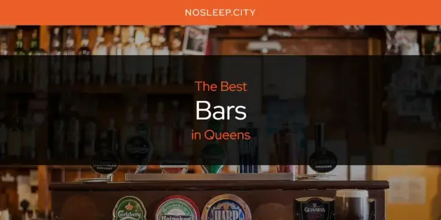 The Absolute Best Bars in Queens  [Updated 2024]
