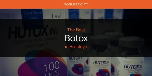 The Absolute Best Botox in Brooklyn  [Updated 2024]