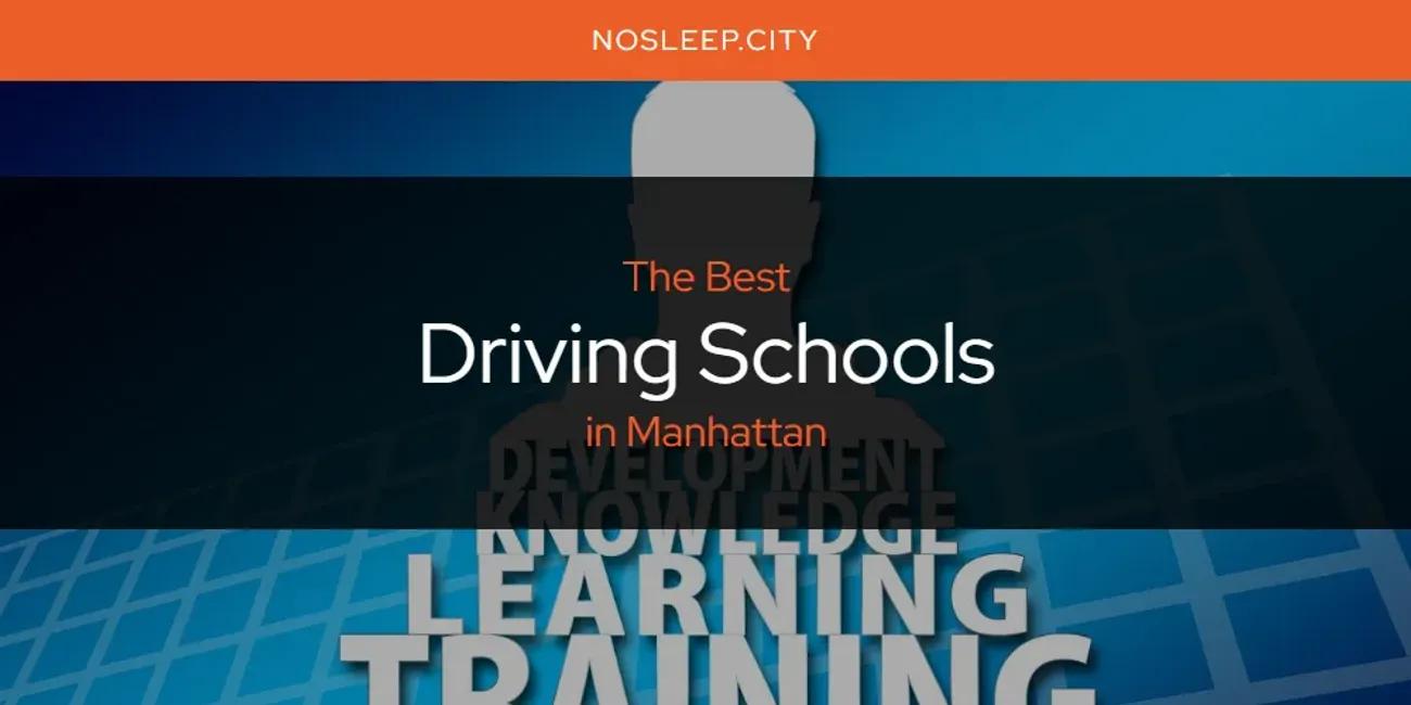 Manhattan's Best Driving Schools [Updated 2024]