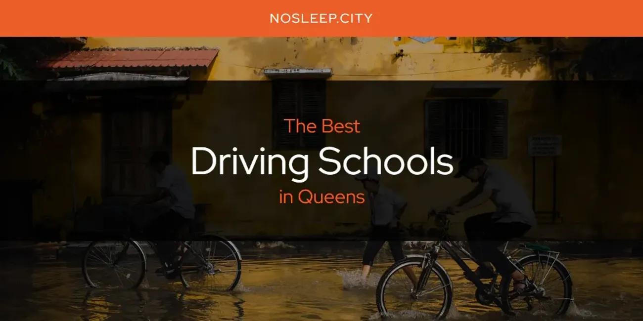 Queens' Best Driving Schools [Updated 2024]