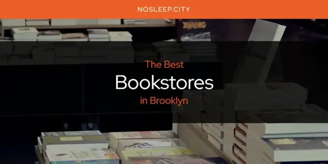 The Absolute Best Bookstores in Brooklyn  [Updated 2024]