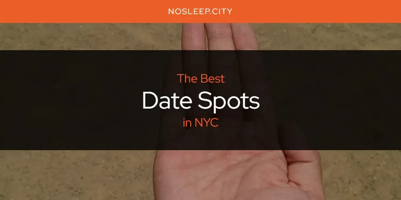 the-absolute-best-date-spots-in-nyc-updated-2024-no-sleep-city