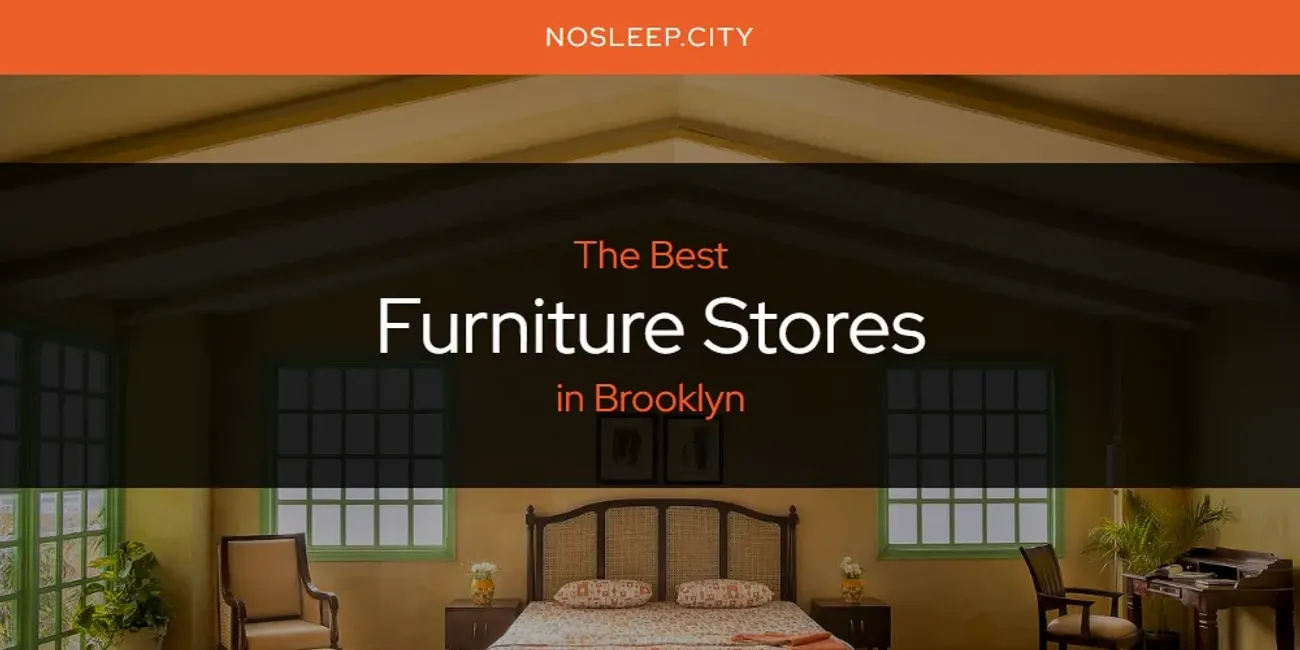 Brooklyn's Best Furniture Stores Spots [2025 Guide]