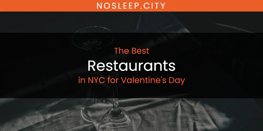 NYC for Valentine's Day's Best Restaurants [Updated 2025]